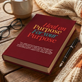 Heal on Purpose for Your Purpose Journal (Women's Edition)